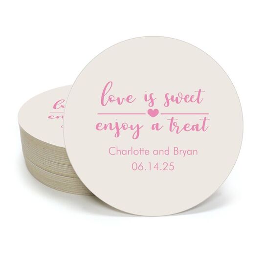 Love is Sweet Enjoy a Treat Round Coasters